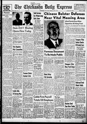 The Chickasha Daily Express (Chickasha, Okla.), Vol. 59, No. 72, Ed. 1 Friday, June 1, 1951