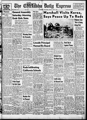 Primary view of object titled 'The Chickasha Daily Express (Chickasha, Okla.), Vol. 59, No. 78, Ed. 1 Friday, June 8, 1951'.