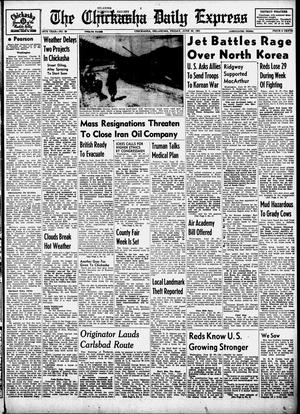 The Chickasha Daily Express (Chickasha, Okla.), Vol. 59, No. 90, Ed. 1 Friday, June 22, 1951