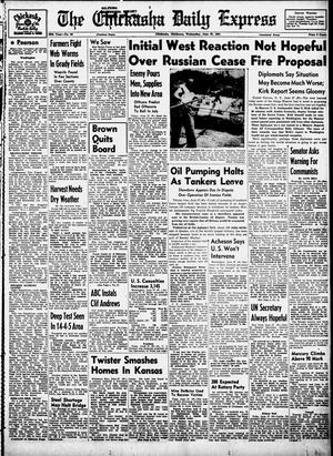 The Chickasha Daily Express (Chickasha, Okla.), Vol. 59, No. 94, Ed. 1 Wednesday, June 27, 1951