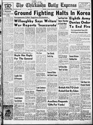 The Chickasha Daily Express (Chickasha, Okla.), Vol. 58, No. 226, Ed. 1 Wednesday, November 28, 1951