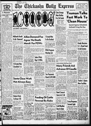 The Chickasha Daily Express (Chickasha, Okla.), Vol. 58, No. 239, Ed. 1 Thursday, December 13, 1951