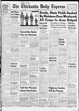 The Chickasha Daily Express (Chickasha, Okla.), Vol. 58, No. 302, Ed. 1 Monday, February 25, 1952