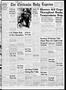 Thumbnail image of item number 1 in: 'The Chickasha Daily Express (Chickasha, Okla.), Vol. 58, No. 308, Ed. 1 Monday, March 3, 1952'.