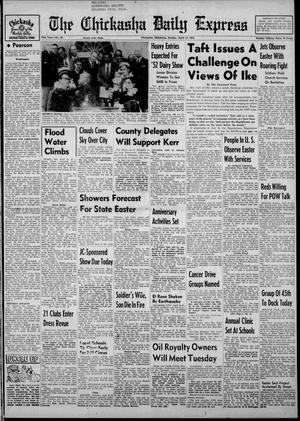 The Chickasha Daily Express (Chickasha, Okla.), Vol. 59, No. 30, Ed. 1 Sunday, April 13, 1952