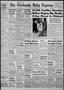 Primary view of The Chickasha Daily Express (Chickasha, Okla.), Vol. 59, No. 31, Ed. 1 Monday, April 14, 1952