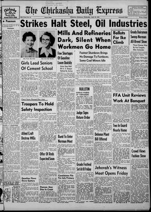 The Chickasha Daily Express (Chickasha, Okla.), Vol. 59, No. 45, Ed. 1 Wednesday, April 30, 1952