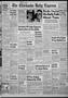 Primary view of The Chickasha Daily Express (Chickasha, Okla.), Vol. 59, No. 57, Ed. 1 Wednesday, May 14, 1952