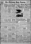 Primary view of The Chickasha Daily Express (Chickasha, Okla.), Vol. 59, No. 62, Ed. 1 Tuesday, May 20, 1952