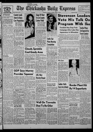 The Chickasha Daily Express (Chickasha, Okla.), Vol. 59, No. 140, Ed. 1 Tuesday, August 19, 1952
