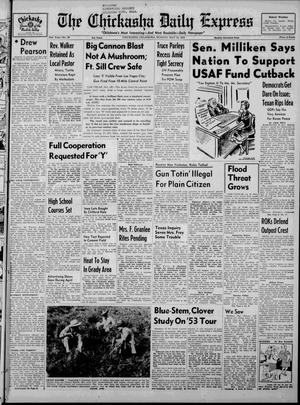 The Chickasha Daily Express (Chickasha, Okla.), Vol. 61, No. 66, Ed. 1 Monday, May 25, 1953