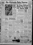 Primary view of The Chickasha Daily Express (Chickasha, Okla.), Vol. 61, No. 215, Ed. 1 Sunday, November 15, 1953