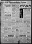 Primary view of The Chickasha Daily Express (Chickasha, Okla.), Vol. 62, No. 1, Ed. 1 Thursday, March 11, 1954