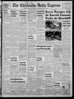 The Chickasha Daily Express (Chickasha, Okla.), Vol. 62, No. 23, Ed. 1 Tuesday, April 6, 1954