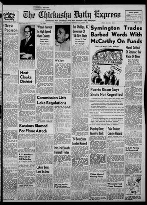 The Chickasha Daily Express (Chickasha, Okla.), Vol. 62, No. 78, Ed. 1 Wednesday, June 9, 1954