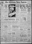 Thumbnail image of item number 1 in: 'The Chickasha Daily Express (Chickasha, Okla.), Vol. 62, No. 135, Ed. 1 Sunday, August 15, 1954'.