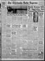 Primary view of The Chickasha Daily Express (Chickasha, Okla.), Vol. 62, No. 235, Ed. 1 Thursday, December 9, 1954
