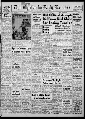 The Chickasha Daily Express (Chickasha, Okla.), Vol. 62, No. 242, Ed. 1 Friday, December 17, 1954