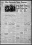 Primary view of The Chickasha Daily Express (Chickasha, Okla.), Vol. 63, No. 144, Ed. 1 Monday, August 29, 1955