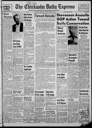The Chickasha Daily Express (Chickasha, Okla.), Vol. 63, No. 306, Ed. 1 Monday, March 5, 1956