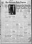 Primary view of The Chickasha Daily Express (Chickasha, Okla.), Vol. 64, No. 30, Ed. 1 Tuesday, April 17, 1956
