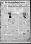 Primary view of The Chickasha Daily Express (Chickasha, Okla.), Vol. 64, No. 59, Ed. 1 Monday, May 21, 1956
