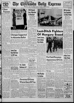 The Chickasha Daily Express (Chickasha, Okla.), Vol. 64, No. 209, Ed. 1 Monday, November 12, 1956