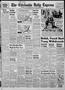 Thumbnail image of item number 1 in: 'The Chickasha Daily Express (Chickasha, Okla.), Vol. 64, No. 218, Ed. 1 Thursday, November 22, 1956'.
