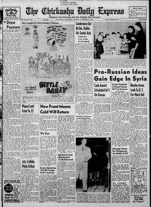 The Chickasha Daily Express (Chickasha, Okla.), Vol. 64, No. 222, Ed. 1 Tuesday, November 27, 1956