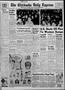 Primary view of The Chickasha Daily Express (Chickasha, Okla.), Vol. 64, No. 225, Ed. 1 Friday, November 30, 1956