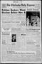 Thumbnail image of item number 1 in: 'The Chickasha Daily Express (Chickasha, Okla.), Vol. 70, No. 200, Ed. 1 Thursday, September 27, 1962'.