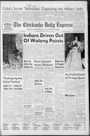 The Chickasha Daily Express (Chickasha, Okla.), Vol. 79, No. 241, Ed. 1 Sunday, November 18, 1962