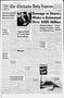 Primary view of The Chickasha Daily Express (Chickasha, Okla.), Vol. 70, No. 26, Ed. 1 Thursday, March 8, 1962