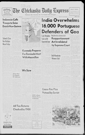 The Chickasha Daily Express (Chickasha, Okla.), Vol. 69, No. 271, Ed. 1 Tuesday, December 19, 1961