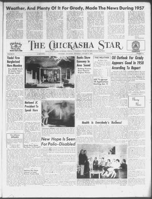 The Chickasha Star (Chickasha, Okla.), Vol. 55, No. 48, Ed. 1 Thursday, January 9, 1958