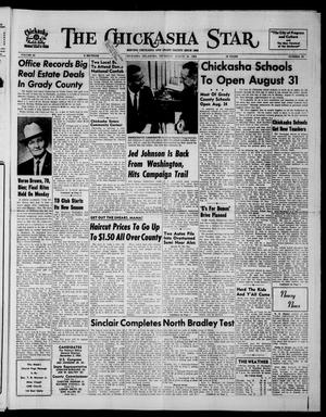 Primary view of object titled 'The Chickasha Star (Chickasha, Okla.), Vol. 62, No. 29, Ed. 1 Thursday, August 20, 1964'.