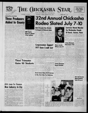 The Chickasha Star (Chickasha, Okla.), Vol. 69, No. 15, Ed. 1 Thursday, July 1, 1971
