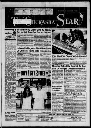 Primary view of object titled 'The Chickasha Star (Chickasha, Okla.), Vol. 86, No. 16, Ed. 1 Thursday, June 30, 1988'.