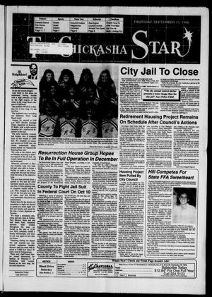 Primary view of object titled 'The Chickasha Star (Chickasha, Okla.), Vol. 86, No. 27, Ed. 1 Thursday, September 15, 1988'.