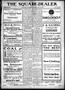 Newspaper: The Square-Dealer (Shattuck, Okla.), Vol. 6, No. 33, Ed. 1 Thursday, …
