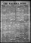 Thumbnail image of item number 1 in: 'The Waurika News (Waurika, Okla.), Vol. 8, No. 26, Ed. 1 Friday, March 4, 1910'.