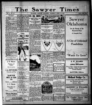 Primary view of object titled 'The Sawyer Times (Sawyer, Okla.), Vol. 1, No. 18, Ed. 1 Thursday, April 18, 1912'.