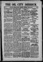 Thumbnail image of item number 1 in: 'The Oil City Derrick (Oil City, Okla.), Vol. 3, No. 5, Ed. 1 Thursday, June 19, 1913'.