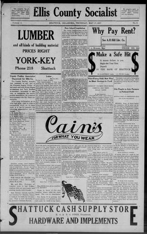 Ellis County Socialist (Shattuck, Okla.), Vol. 4, No. 4, Ed. 1 Thursday, May 17, 1917