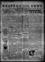 Primary view of Western Oil News (Ringling, Okla.), Vol. 9, No. 2, Ed. 1 Friday, June 22, 1917