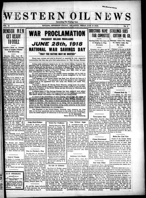 Western Oil News (Ringling, Okla.), Vol. 11, No. 2, Ed. 1 Friday, June 21, 1918