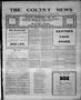 Newspaper: The Goltry News (Goltry, Okla. Terr.), Vol. 6, No. 16, Ed. 1 Friday, …