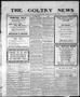 Primary view of The Goltry News (Goltry, Okla. Terr.), Vol. 6, No. 25, Ed. 1 Friday, January 25, 1907