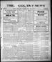 Primary view of The Goltry News (Goltry, Okla.), Ed. 1 Friday, January 21, 1910
