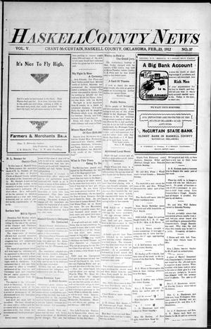 Haskell County News (Chant-McCurtain, Okla.), Vol. 5, No. 37, Ed. 1 Friday, February 23, 1912